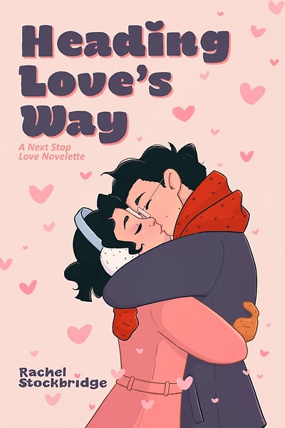 Heading Love's Way: A Next Stop Love Novelette