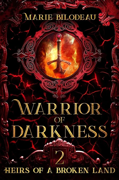 Warrior of Darkness (Heirs a Broken Land, #2)