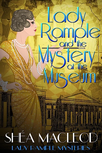 Lady Rample and the Mystery at the Museum (Lady Rample Mysteries, #11)