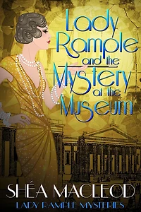 Lady Rample and the Mystery at the Museum (Lady Rample Mysteries, #11)