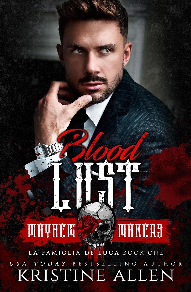 Blood Lust (La Famiglia De Luca, #1)