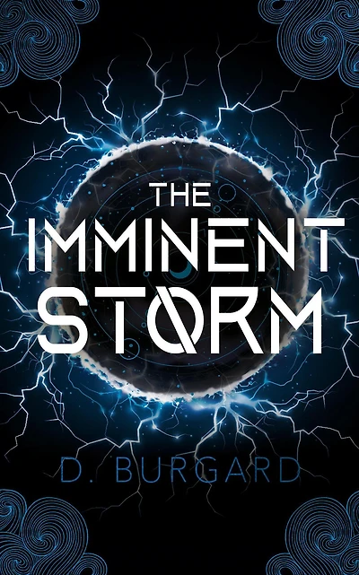 The Imminent Storm (The Altered Elite Series, #3)