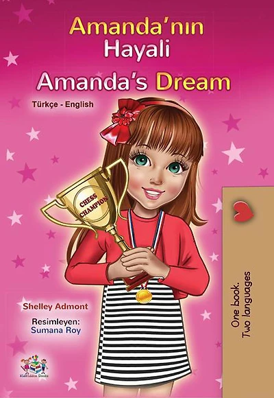Amanda'nin Hayali Amanda's Dream (Turkish English Bilingual Collection)