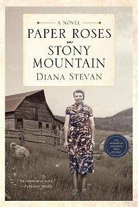 Paper Roses on Stony Mountain (Lukia's Family Saga, #3)