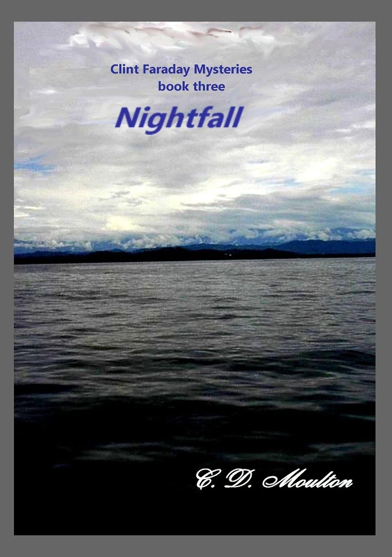 Nightfall (Clint Faraday Mysteries, #3)