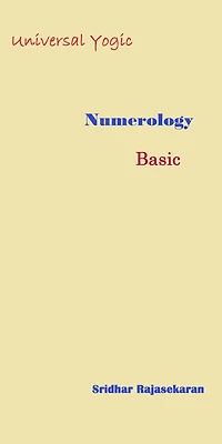 Universal Yogic Numerology #1 (Basic)