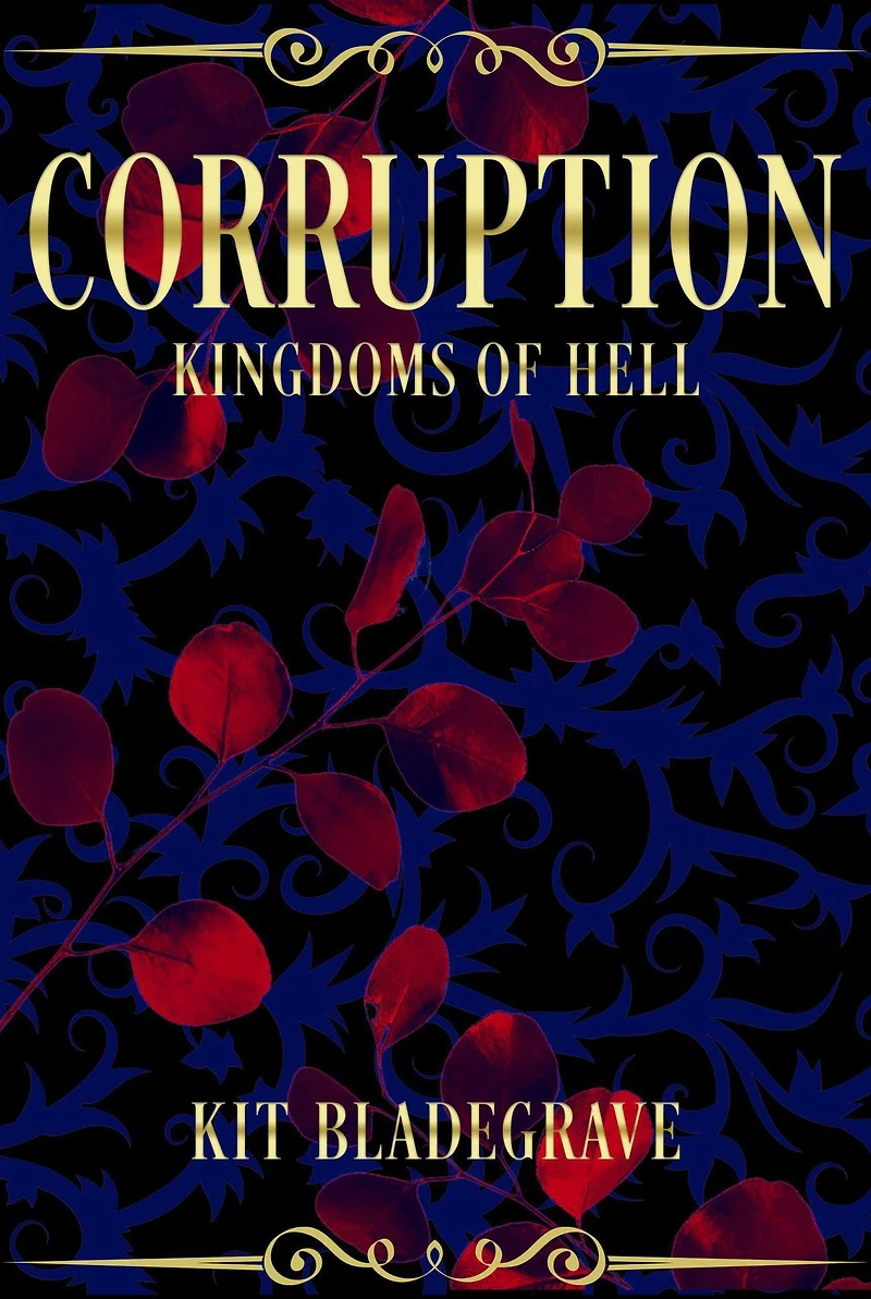 Corruption (Kingdoms of Hell, #4)
