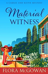 Material Witness (Carrie and Keith Mysteries, #1)