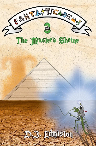 The Master's Shrine (Fantasticademy, #3)