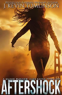 Aftershock (Quake Runner: Alex Kayne, #4)