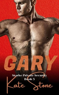Gary (Starke Private Security, #5)
