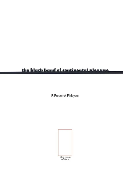 The Black Band Of Continental Pleasure