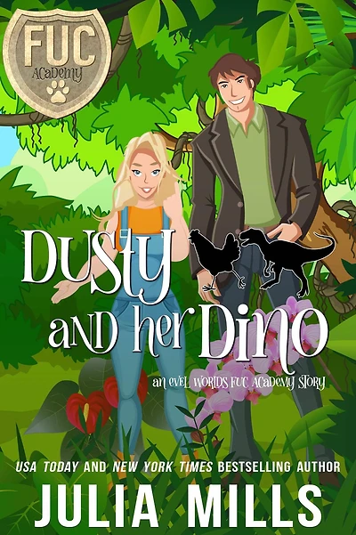 Dusty and Her Dino (FUC Academy, #28)
