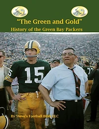 "The Green and Gold" History of the Bay Packers (NFL Series, #2)