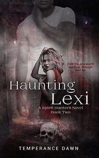 Haunting Lexi