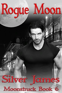 Rogue Moon (Moonstruck, #6)