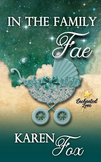 the Family Fae (Enchanted Love, #2)