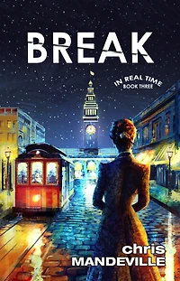 Break (In Real Time, #3)