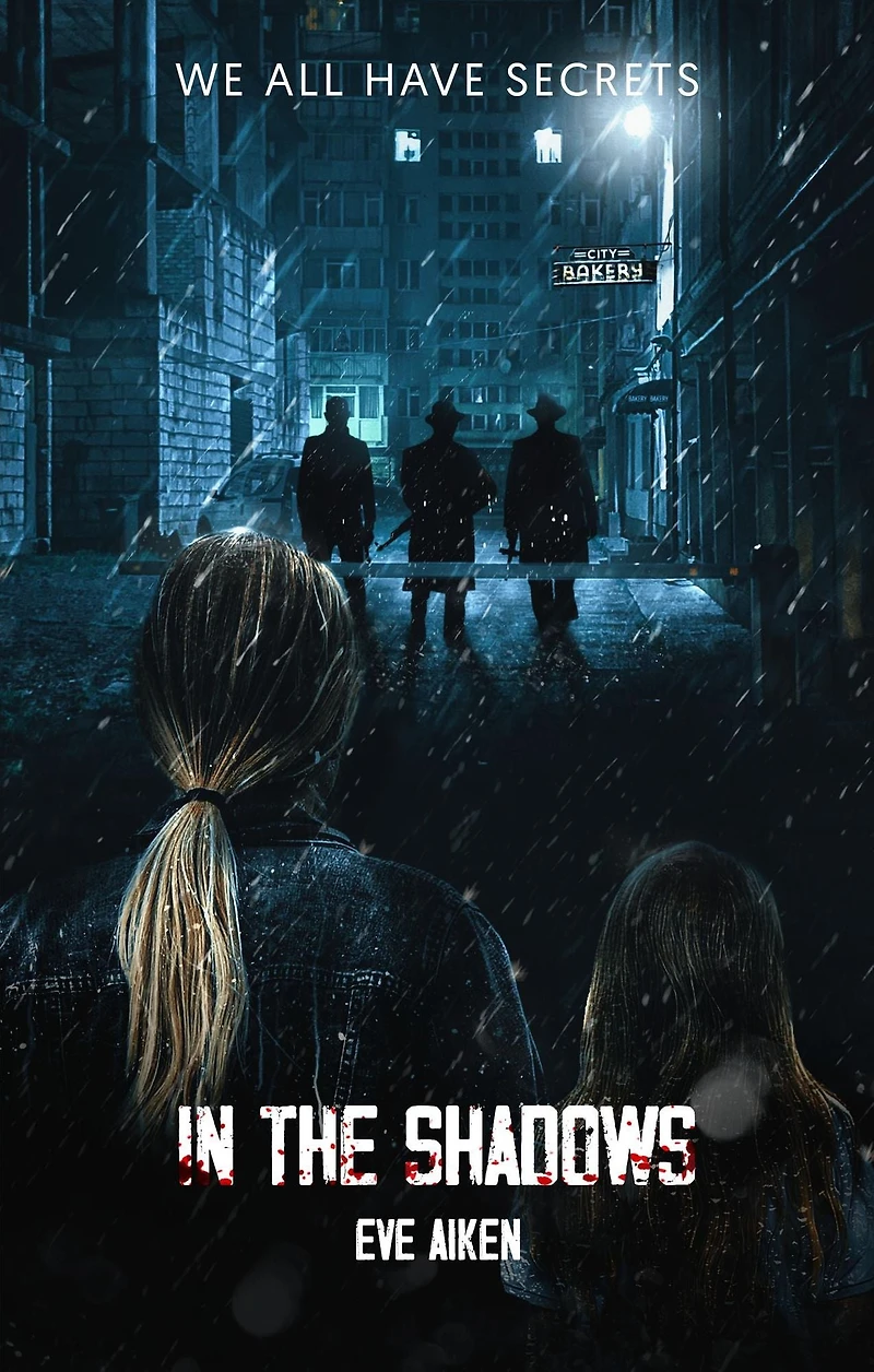 In The Shadows (In The Shadows Series, #1)