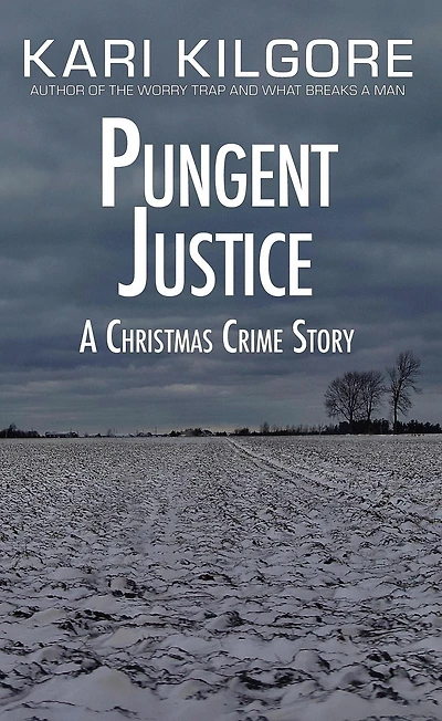 Pungent Justice: A Christmas Crime Story