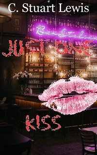 Just One Kiss