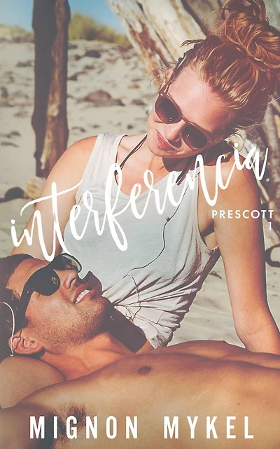 Interferencia (Prescott, #1)
