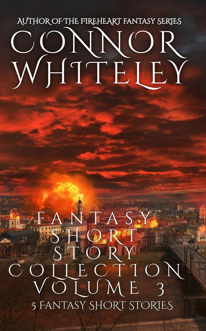 Fantasy Short Story Collection Volume 3: 5 Stories (Whiteley Collections, #3)