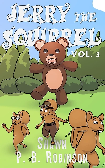 Jerry the Squirrel: Volume Three