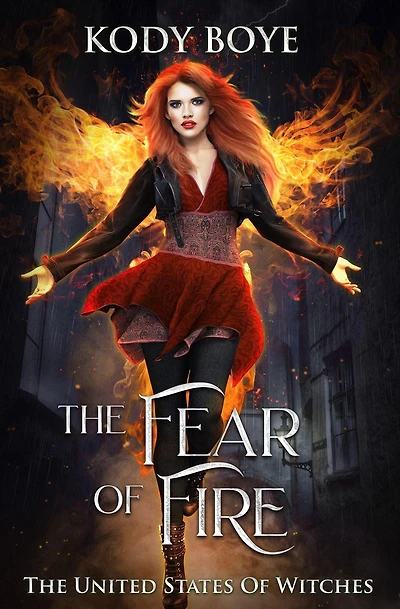 The Fear of Fire (The United States of Witches, #3)