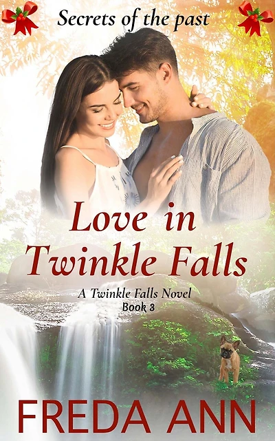 Love in Twinkle Falls (A Twinkle Falls Novel, #3)