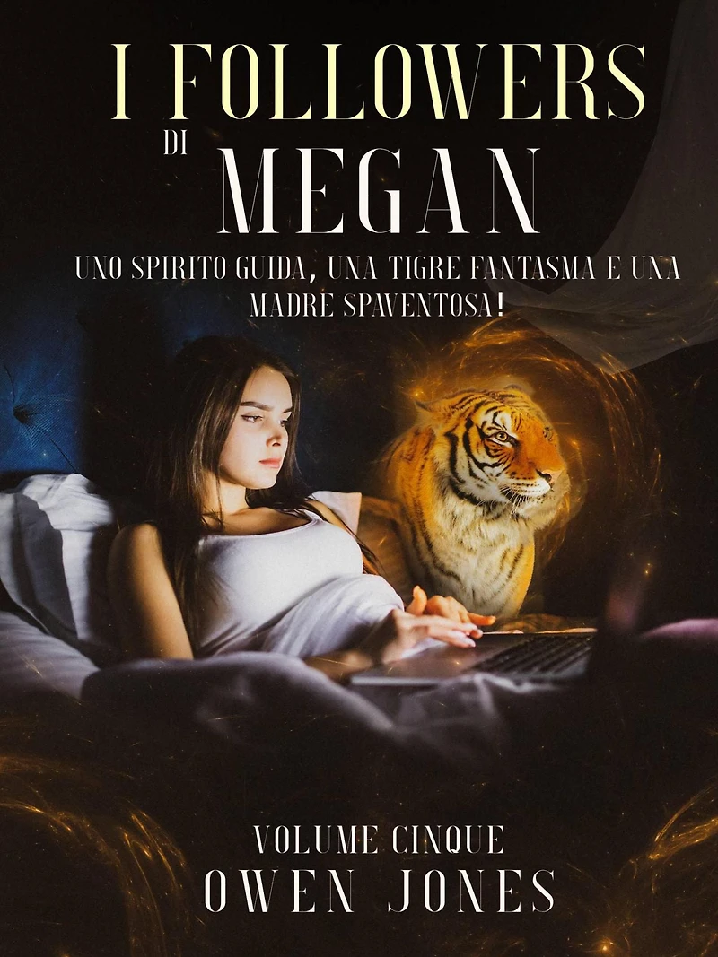 I Followers di Megan (La Serie di Megan, #5)