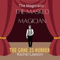 The Masked Magician (The Magicians, #46)