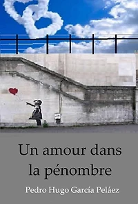 Un amour dans la pénombre