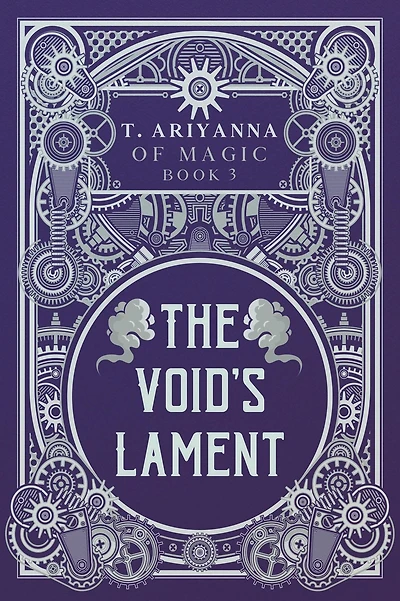 The Void's Lament (Of Magic, #3)