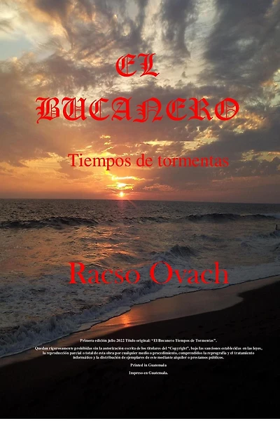 El Bucanero Tiempos De Tormentas (El Bucanero tiempos de Tormentas 1, #1)