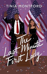 The Last Minute First Lady