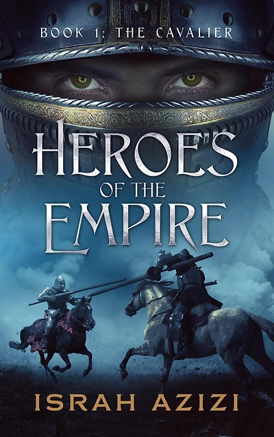 Heroes of The Empire Book 1: Cavalier