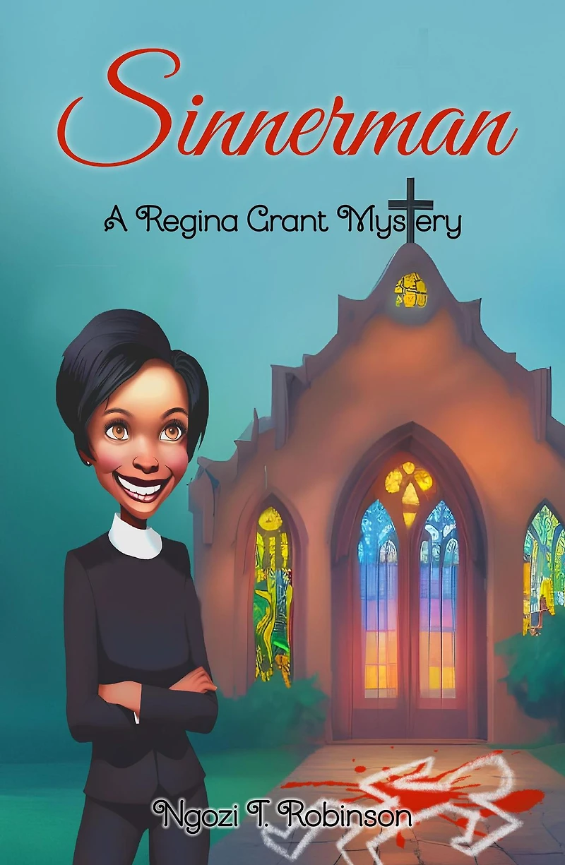 Sinnerman (The Regina Grant Mysteries, #1)