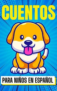 Cuentos para Niños en Español (Children World, #1)