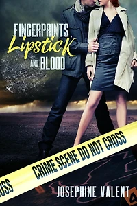Fingerprints, Lipstick and Blood