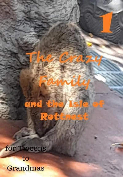 The Crazy Family and the Isle of Rottnest