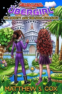 Dr. Infinity and the Soul Smasher