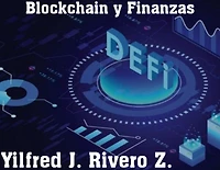 Blockchain y Finanzas (Economía Descentralizada)