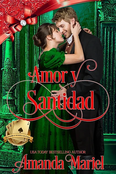 Amor y santidad (El escándalo se encuentra con el amor, #7)