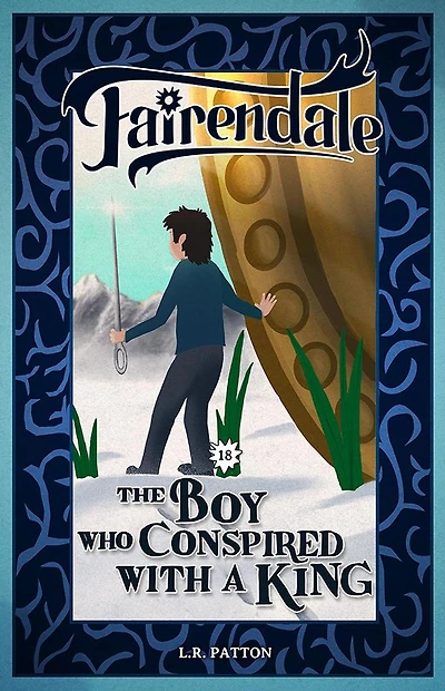 The Boy Who Conspired With a King