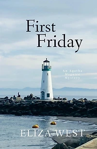First Friday (An Agatha Maguire Mystery, #1)