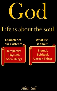 God - Life is about the soul (God Series, #3)