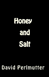 Honey and Salt