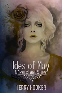 Ides of May (Devil's Land Stories)