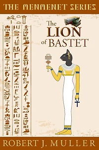 The Lion of Bastet (The Menmenet Series, #2)